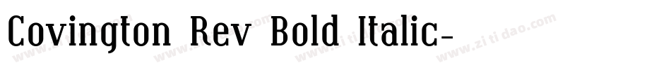 Covington Rev Bold Italic字体转换